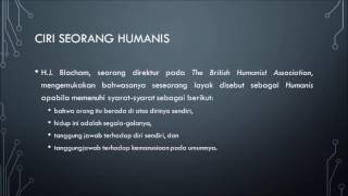 FILSAFAT HUMANISME CIRI SEORANG HUMANIS 3 [upl. by Hillie]