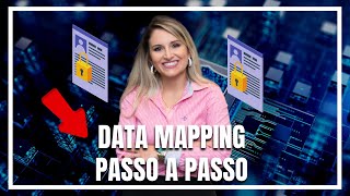 Aulão Prático LGPD Data Mapping passo a passo [upl. by Notlil]