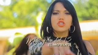 Majo y La Del 13  El Innombrable Video Oficial cover [upl. by Nyrad]