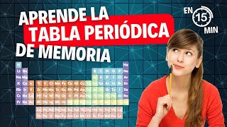 Cómo Aprender y Memorizar la TABLA PERIÓDICA FÁCILMENTE  En 15 Minutos 👍 [upl. by Ecyle]