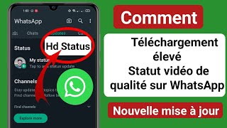 Comment télécharger des statuts vidéo de haute qualité sur WhatsApp nouvelle mise à jour 2023 [upl. by Imena]