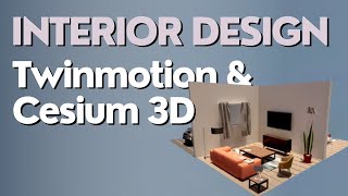 Interior Design in Cityscape Context Twinmotion amp Cesium 3D Visualization [upl. by Allare]