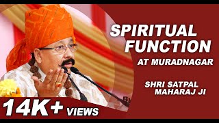 Spiritual Function at Muradnagar  Shri Satpal Maharaj Ji addressing thousands of people [upl. by Ammon]