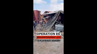 Opération de Déguerpissements aux 2 plateaux Aghien [upl. by Revkah979]