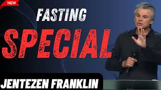 Fasting Special  Jentezen Franklin [upl. by Hpesoj]