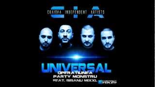 CIA  Operatiunea Party Monstru feat Bibanu MixXL UNIVERSAL LP [upl. by Adnalu]