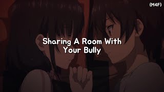 Sharing A Room With Your Bully M4F Tsundere Kisses Cuddles ASMR RP [upl. by Loralee878]