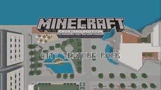 Minecraft Xbox 360PS3  CITY quotTEXTURE PACKquot TRAILER [upl. by Atterrol]