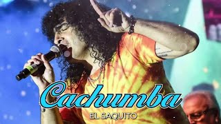 El saquito  Cachumba │ LETRA [upl. by Anasus]