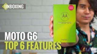 Moto G6 Unboxing Top 6 Features [upl. by Rodrigo]