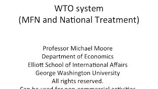 WTO system mostfavorednation and national treatment [upl. by Ellerehc]