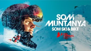 Som Muntanya  Som ski amp bike [upl. by Yecnay]