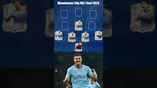 Manchester City UCL Final 2023  Ultimate XI championsleague football [upl. by Lletnahs]