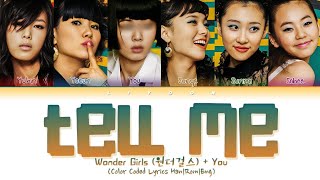 Wonder Girls 원더걸스 ↱Tell Me↰ You as a member Karaoke 6 members ver HanRomEng [upl. by Mode]