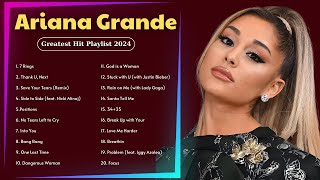 Ariana Grande Songs Playlist 2024  Greatest Hits 2024 Collection  Top Hits 2024 [upl. by Boonie802]