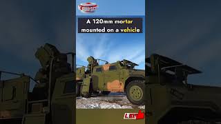 Explosive Power on Wheels The 120mm Mortar shorts army [upl. by Carmencita507]