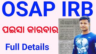 OSAP IRB Money Transactions  FM Manoj [upl. by Nisior]