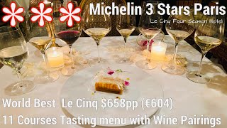 Paris 3 Stars Michelin Le Cinq 658pp €604 World Top Fine Dining 11 Tasting Course Wine Pairings [upl. by Charline153]