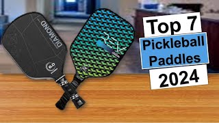 Best Pickleball Paddles on The Market in 2024  Top 7 Best Pickleball Paddles 2024 [upl. by Yerroc392]