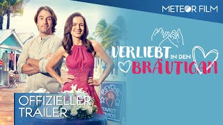 Verliebt in den Bräutigam  Trailer [upl. by Yelehsa505]