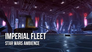 Imperial Fleet  Star Wars Ambience  Hangar Ambience Chatter [upl. by Lennad145]