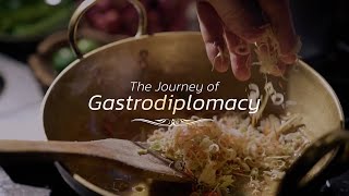 The Journey of Gastrodiplomacy [upl. by Rese815]