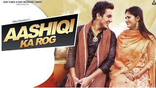 Aashiqi Ka Rog  Official Video  Diler Kharkiya  Anjali Raghav  New Haryanvi Song 2024 [upl. by Lengel383]