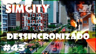 😡😤 DESSINCRONIZADO  SIMCITY GAMEPLAY  LET’S PLAY 43 PORTUGUÊS PTBR [upl. by Sira905]