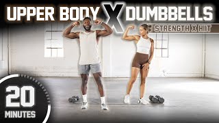 20 Minute Upper Body Strength X HIIT Workout  Build Muscle amp Conditioning [upl. by Skricki]