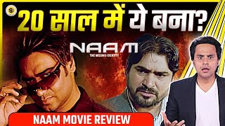 20 साल बाद क्यों Release हुई ये Film  Naam Movie Review  Ajay Devgn  Anees Bazmee  RJ Raunak [upl. by Dumanian]