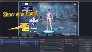 How to get a Fortnite Rank Overlay for OBS [upl. by Corabella442]