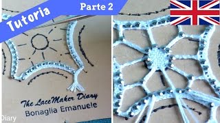 Bobbin Lace Tutorial  Cantù Spider Part 2 [upl. by Nonnahsed983]