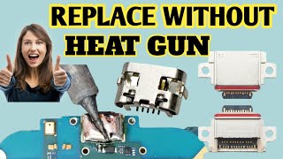 How To Replace any Smartphone USB Charging Port Without Heat Gun properly [upl. by Ahseka901]