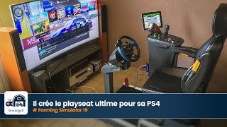 Il crée le playseat Farming Simulator 19 ultime pour sa PS4 [upl. by Hairacaz941]