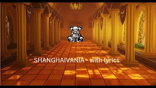 SHANGHAIVANIA with lyrics [upl. by Paxton]