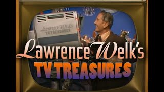 Lawrence Welks TV Treasures  Special Program from 2007 [upl. by Yelloh]