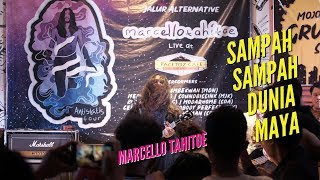 SAMPAH SAMPAH DUNIA MAYA  Marcello Tahitoe Live Mojokerto Grunge Society Pacetoz Cafe [upl. by Shelba]