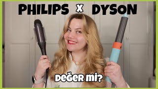 DYSON AIRWRAP VE PHILIPS SAÇ ALETİNİ KIYASLIYORUM [upl. by Thelma]