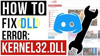 How to Fix Kernel32dll missing errorDISCORD  KERNEL32dll Entry Point Error FIX Windows 7 2020 [upl. by Gnep302]