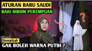 ATURAN BARU BAJU IHROM PEREMPUAN PAKAIAN IHROM PEREMPUAN [upl. by Oidacra]