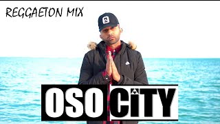 Reggaeton Mix 2022  OSOCITY 2022 [upl. by Old]