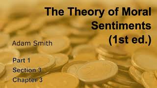 The Theory of Motal Sentiments  Adam Smith  07 [upl. by Anital]