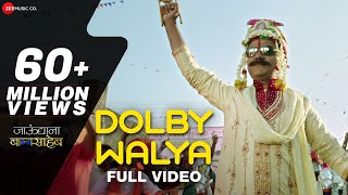 Dolby Walya  Full Video  Jaundya Na Balasaheb  AjayAtul  Girish Kulkarni amp Saie Tamhankar [upl. by Genevieve840]