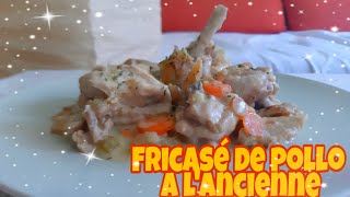 Receta 6  Fricasé de pollo a l´Ancienne [upl. by Enier]