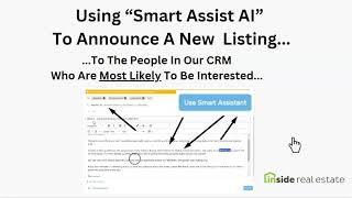 Using Smart Assist AI To Announce A New Real Estate Listing [upl. by Rubinstein131]