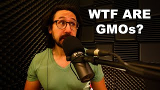 What even are GMOs What even is processed food PODCAST E5 [upl. by Wilen]