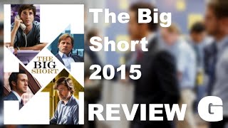 The Big Short 2015  GATM Review [upl. by Rancell]