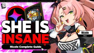 BUILD HER NOW THE BEST Nicole Guide TeamsComboDiskWEngine  Zenless Zone Zero [upl. by Anerahs]