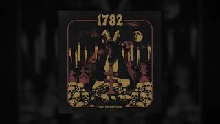 1782  From The Graveyard full album 2021  HEAVY PSYCH SOUNDS Records [upl. by Nagol]