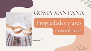 GOMA XANTANA 👩  Gelificante  espesante 🌺 Ingredientes COSMÉTICA NATURAL🌺 [upl. by Ahsieit37]